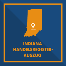 Laden Sie das Bild in den Galerie-Viewer, Indiana: Handelsregisterauszug (Certificate of Existence)