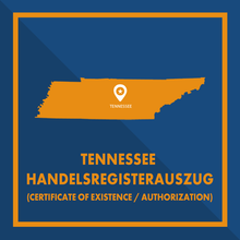 Laden Sie das Bild in den Galerie-Viewer, Tennessee: Handelsregisterauszug (Certificate of Existence / Authorization)
