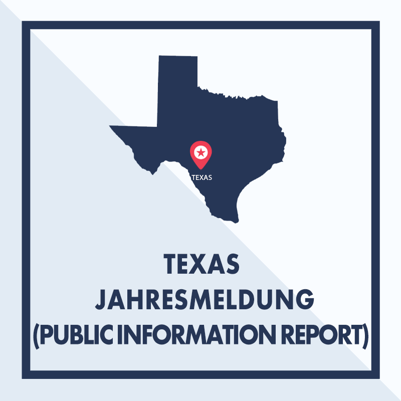 Texas: Ausarbeiten & Einreichen der Jahresmeldung (Public Information Report)