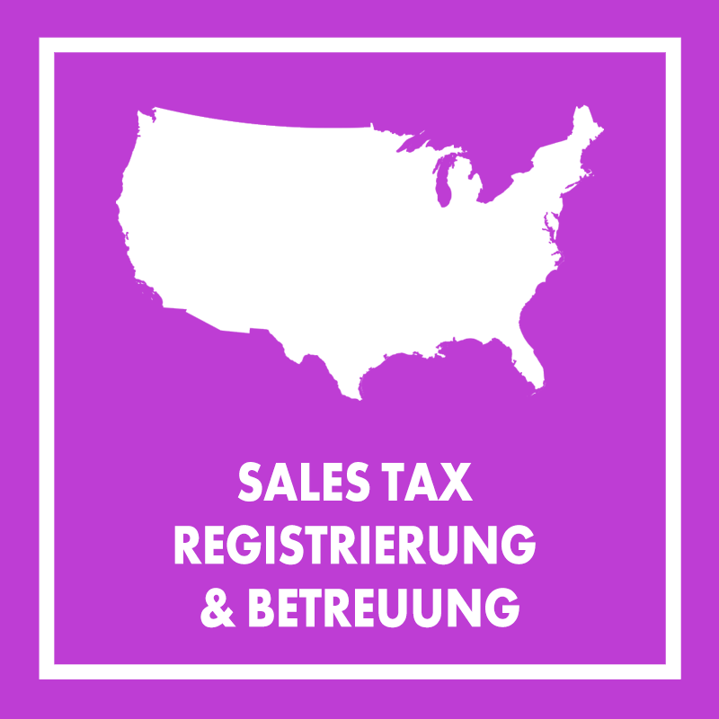 Sales Tax Registrierung & Betreuung