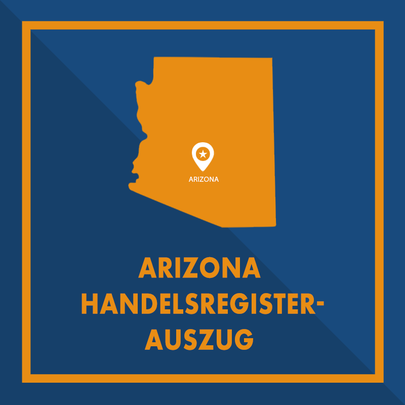 Arizona: Handelsregisterauszug (Certificate of Good Standing)