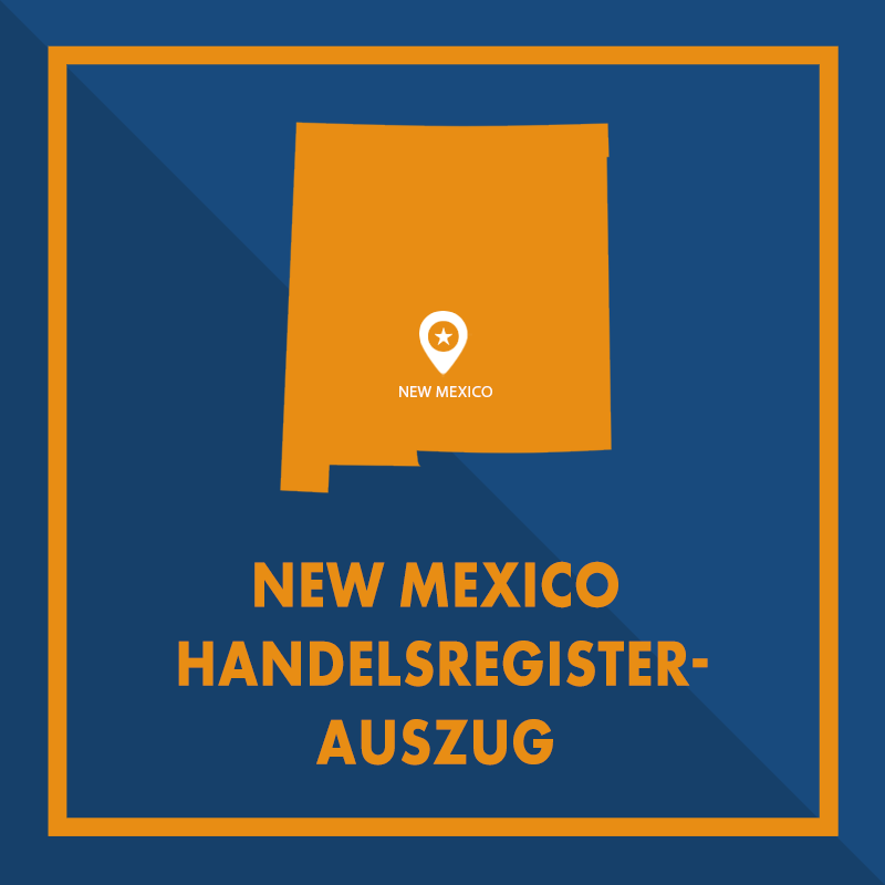 New Mexico: Handelsregisterauszug (Certificate of Existence)