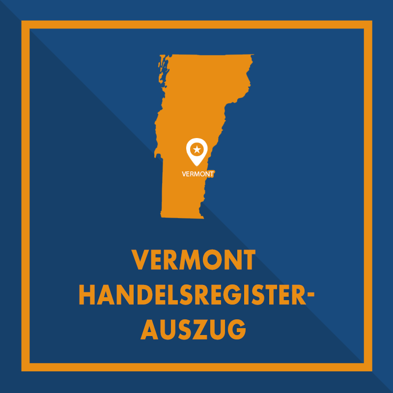 Vermont: Handelsregisterauszug (Certificate of Good Standing)