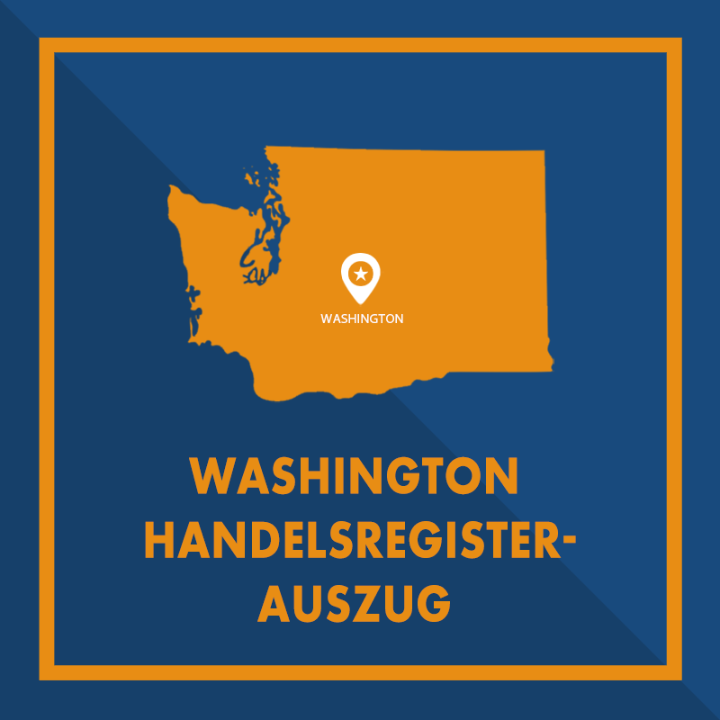Washington: Handelsregisterauszug (Certificate of Existence / Authorization)