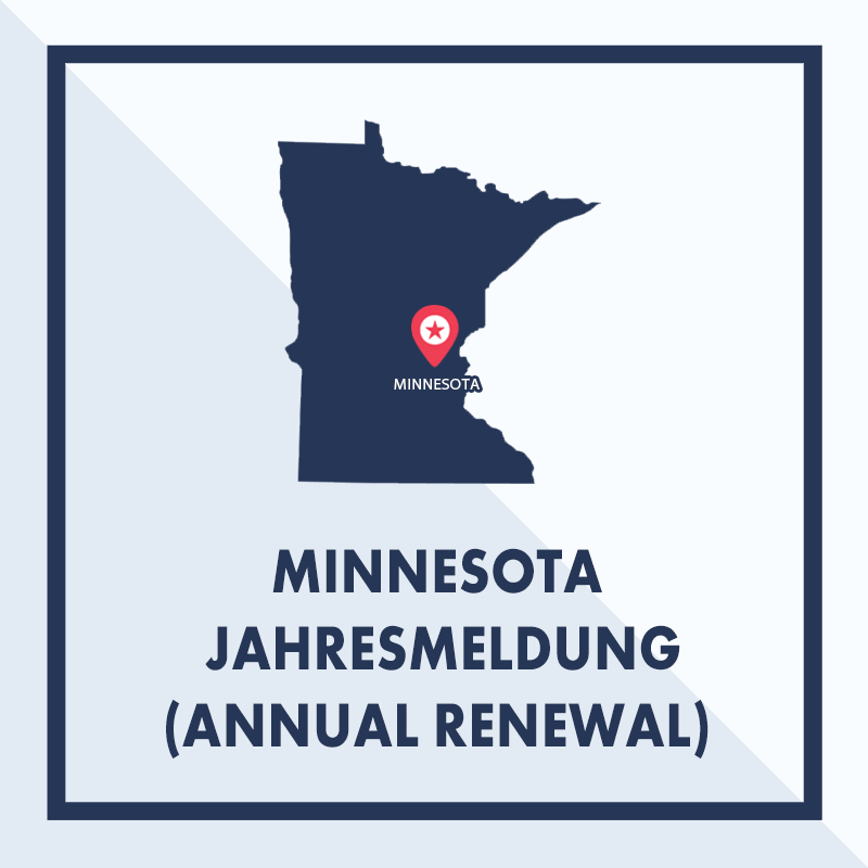 Minnesota: Ausarbeiten & Einreichen der Jahresmeldung (Annual Renewal)