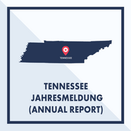 Tennessee: Ausarbeiten & Einreichen der Jahresmeldung (Annual Report)
